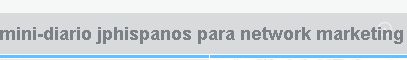 minidiario jhispanos para network marketing  