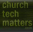 church tech matters