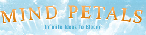   MIND PETALS  