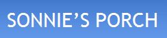   Sonnieâ€™s Porch  