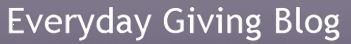   Everyday Giving Blog  