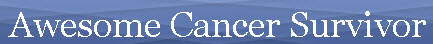 awesome-cancer-survivor