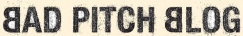bad-pitch-blog