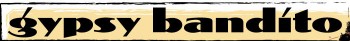 gypsy-bandito