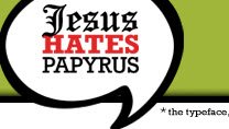 jesus-hates-papyrus