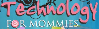 technology-for-mommies