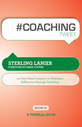 #COACHINGtweet by Sterling Lanier