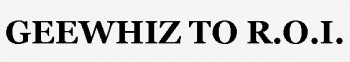 geewhiz-to-roi