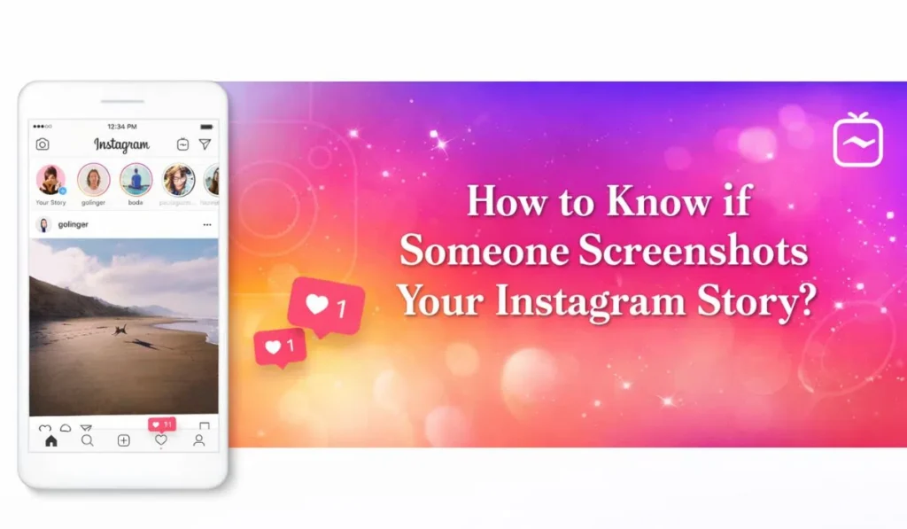 Know if Someone Screenshots Your Instagram Story