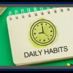 Daily Habits