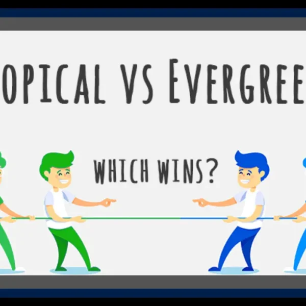 Evergreen vs Trending Content