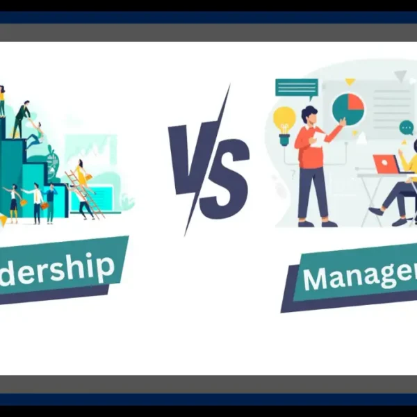 Leadership vs Management